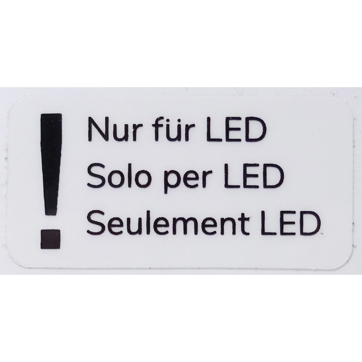 Warnaufkleber "Nur LED", transparent, 30 x 15 mm, DE/IT/FR, Pack à 50 Stück